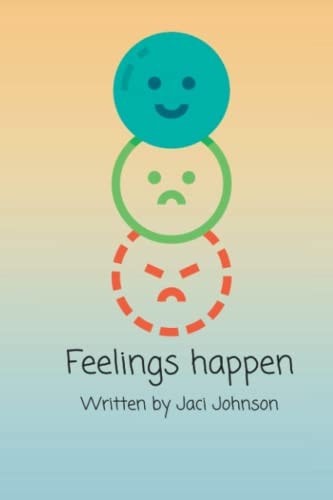 Feelings Happen