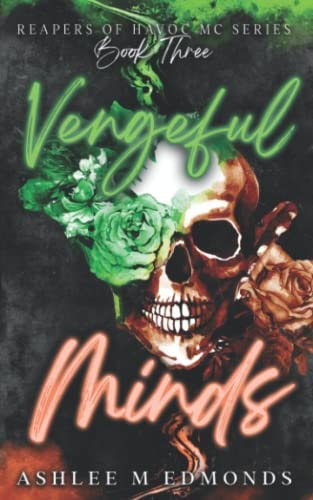 Vengeful Minds Reapers of Havoc MC