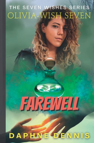 Farewell Olivia's Seventh Wish