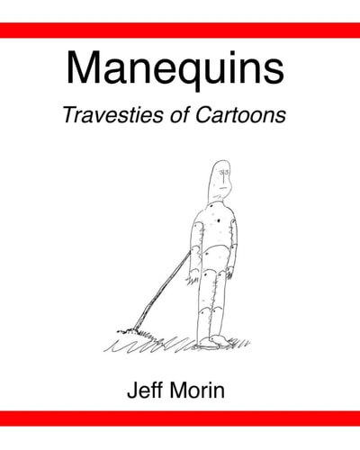 Manequins Travesties of Cartoons