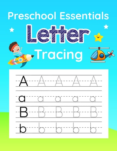 Preschool Essentials Letter Tracing