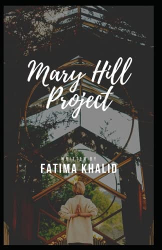Mary Hill Project
