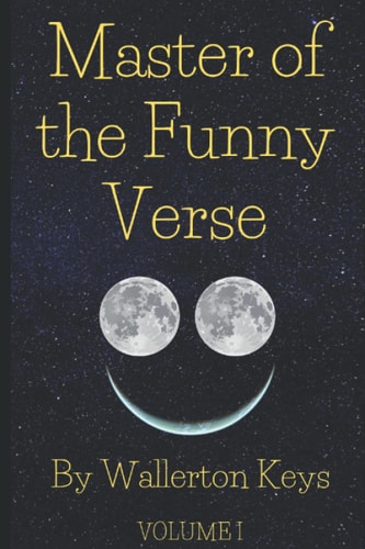 Master of the Funny Verse Volume I