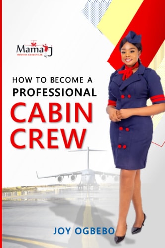 How To Become A Professional Cabin Crew