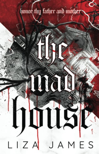 The Mad House