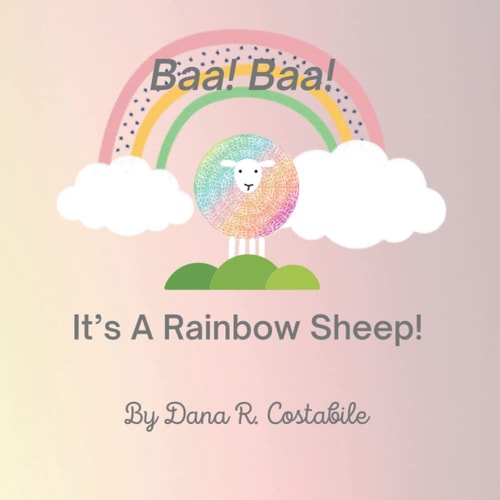 Baa! Baa! It's A Rainbow Sheep!