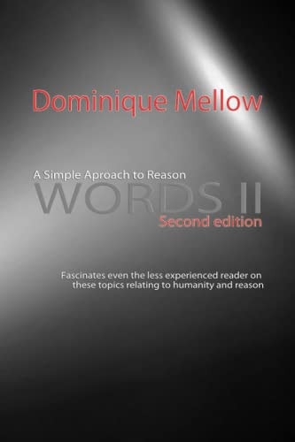 Words II A Simple Approach to Reason