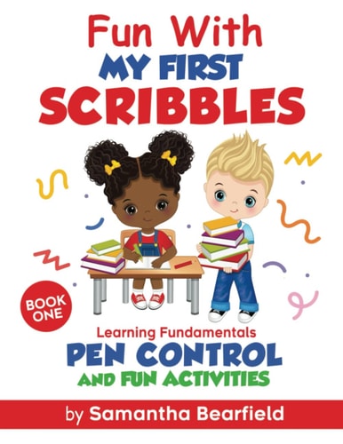 Fun with My First Scribbles Book One