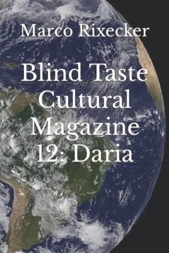 Blind Taste Cultural Magazine 12 Daria