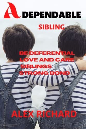 A Dependable Sibling
