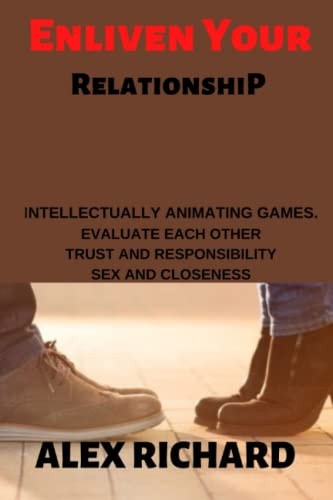 Enliven Your RelationshiP