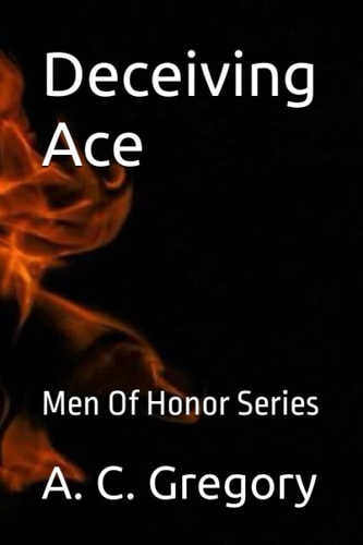 Deceiving Ace Men Of Honor Series