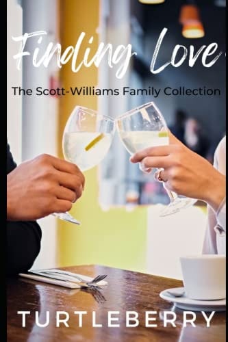 Finding Love A Scott-Williams Family Collection