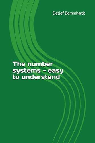 The Number Systems - Easy to Understand