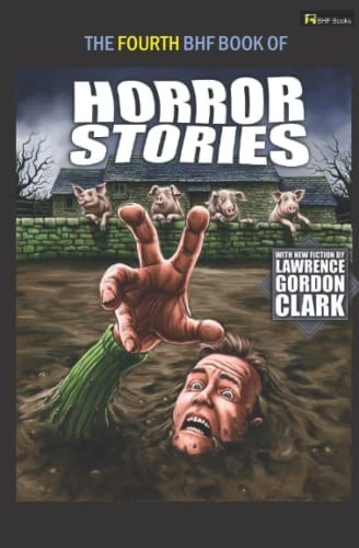 The Fourth Bhf Book of Horror Stories