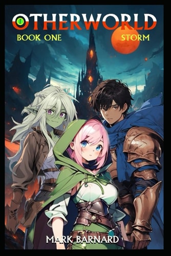 Otherworld Book One: Storm