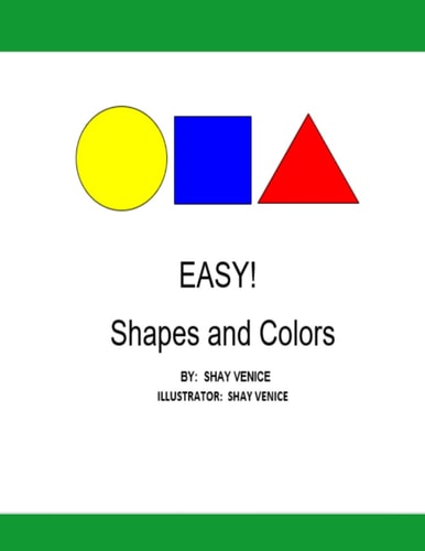 Easy Shapes and Colors