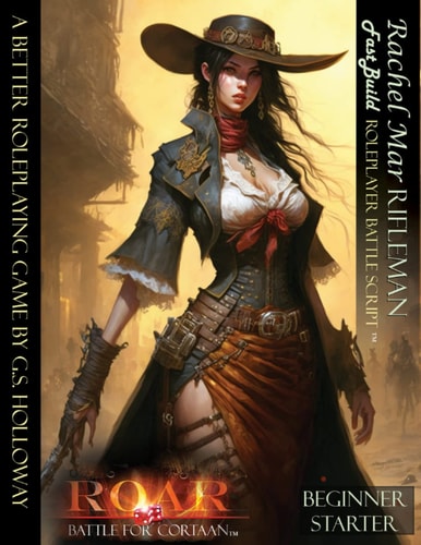 Rachel Mar Fast Build Rifleman Roleplayer BattleScript: Beginner/Starter