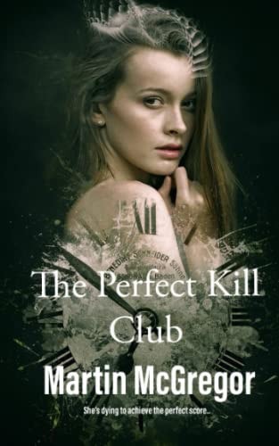 The Perfect Kill Club