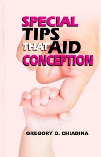 Special Tips That Aid Conception
