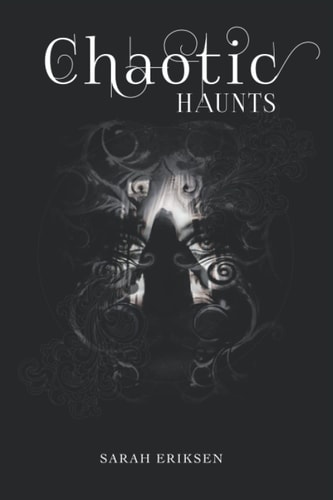 Chaotic Haunts Chaos Guardians Book 3