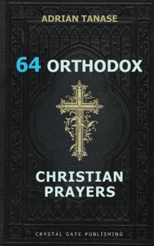 64 Orthodox Christian Prayers
