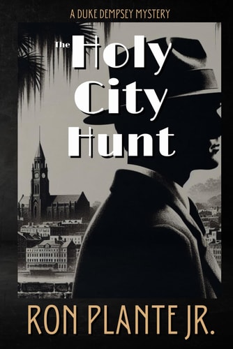 The Holy City Hunt A Duke Dempsey Mystery