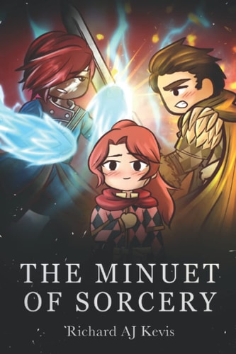 The Minuet of Sorcery