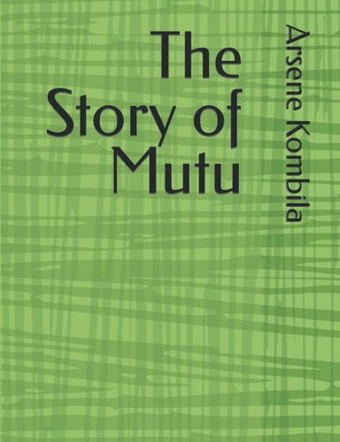 The Story of Mutu