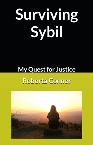 Surviving Sybil My Quest for Justice