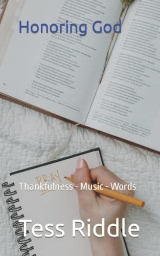 HonoringGod Thankfulness - Music - Words