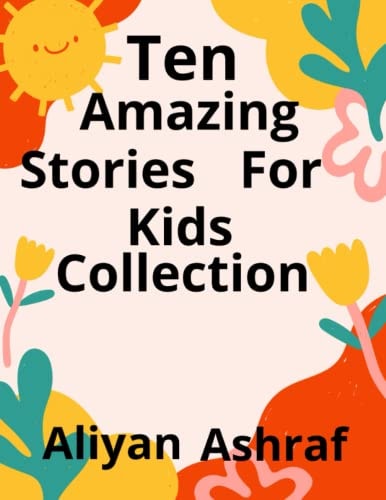 Ten Amazing Stories For Kids Collection Sky Playground, Princess in the Woods