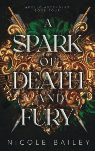 A Spark of Death and Fury