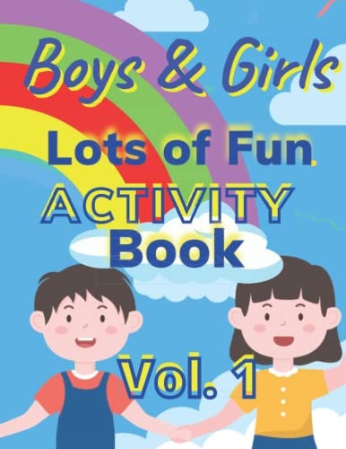 Boys and Girls Lots of Fun Activity Book Vol 1