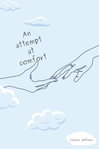 An Attempt at Comfort