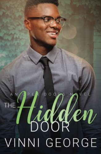 The Hidden Door An Open Doors Novel