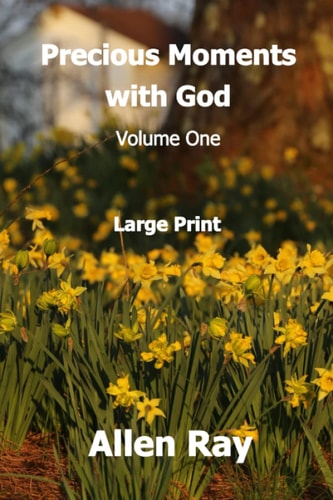 Precious Moments With God Volume One