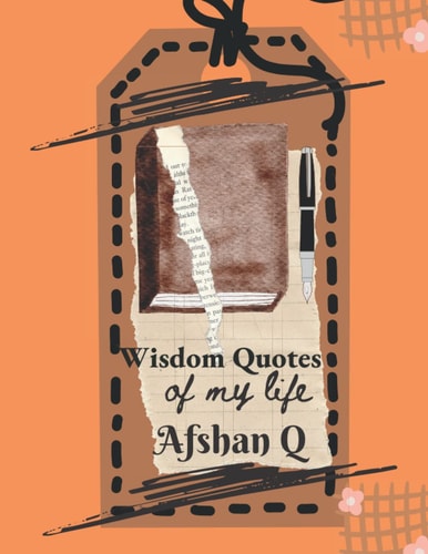 Wisdom Quotes of My Life