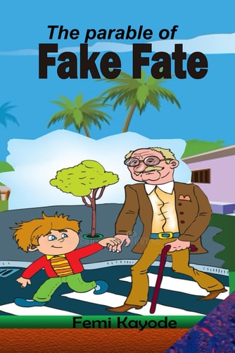 The Parable of Fake Fate