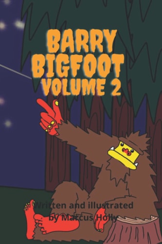 Barry Bigfoot Volume 2