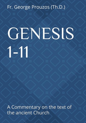 Genesis 1-11 A Commentary on the Text of the Ancient Church