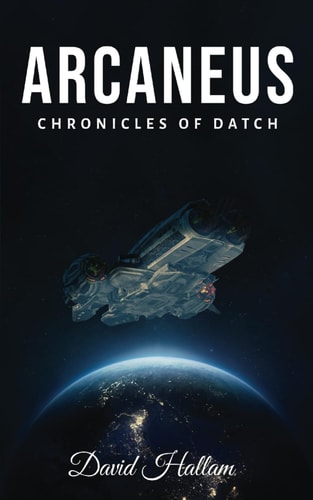 Arcaneus Chronicles of Datch