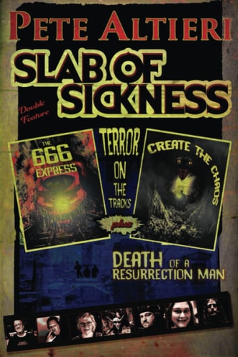 Slab of Sickness Terror on the Tracks