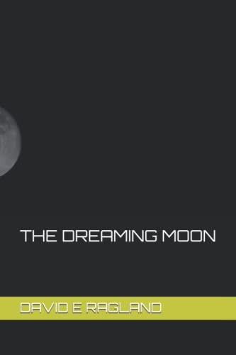 The Dreaming Moon