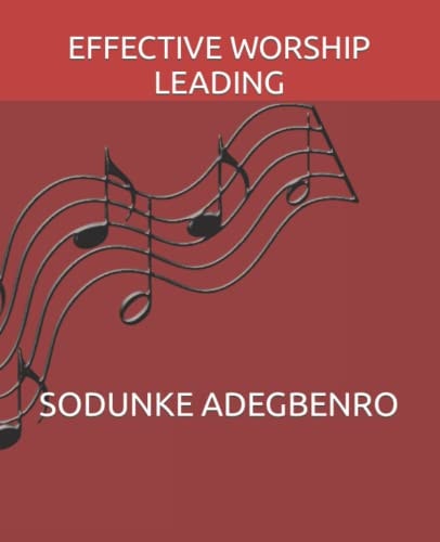 Effective Worship Leading