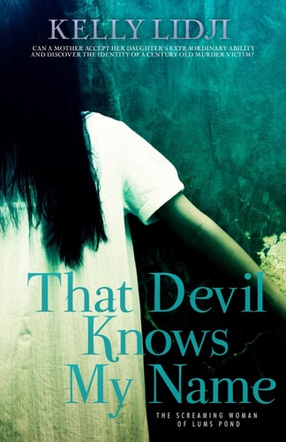 That Devil Knows My Name The Screaming Lady Of Lums Pond