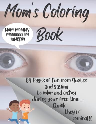 Mom's Coloring Book Do Not Touch