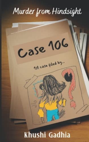 Murder From Hindsight - Case 106 -