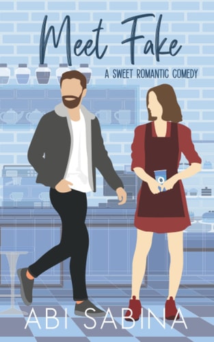 Meet Fake A Sweet Fake Dating Romantic Comedy
