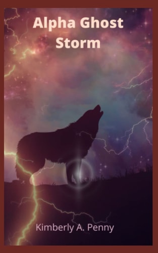 Alpha Ghost Storm (Alpha Female Series) Book 2